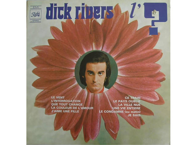 Dick Rivers • L'? (1969) Dick Rivers • L'? (1969)