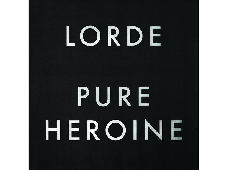 Lorde - Pure Heroine