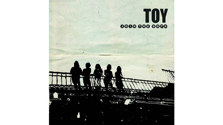 Toy - Join the Dots