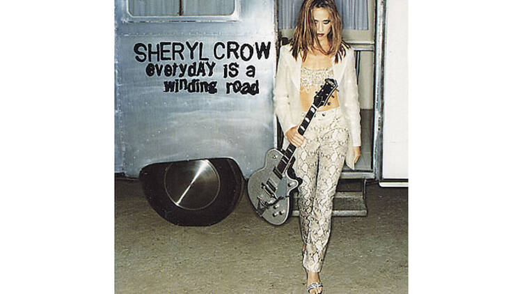 ‘Every Day Is a Winding Road’ by Sheryl Crow