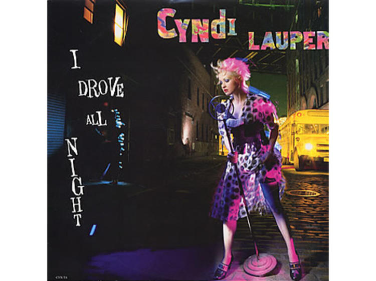 ‘I Drove All Night’ by Cyndi Lauper