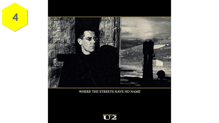 ‘Where the Streets Have No Name’ by U2