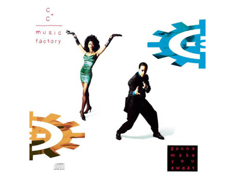 ‘Gonna Make You Sweat (Everybody Dance Now)’ by C+C Music Factory