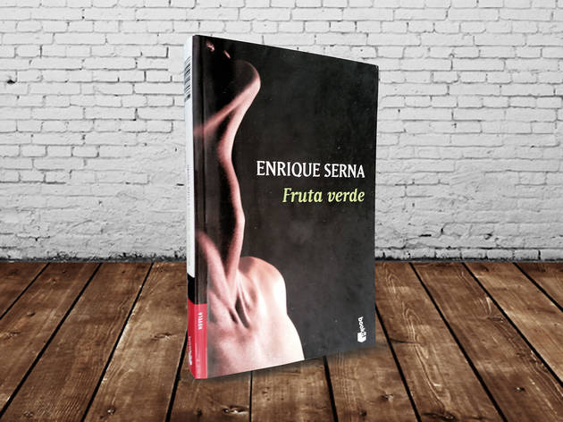 Fruta verde. Enrique Serna Fruta verde. Enrique Serna
