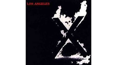 “Los Angeles” by X (1980) “Los Angeles” by X (1980)