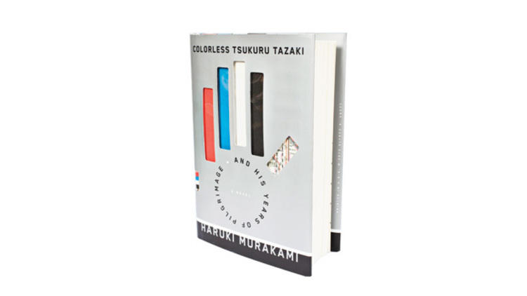 Colorless Tsukuru Tazaki and His Years of Pilgrimage by Haruki Murakami