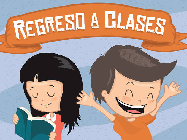 Regreso a clases Regreso a clases
