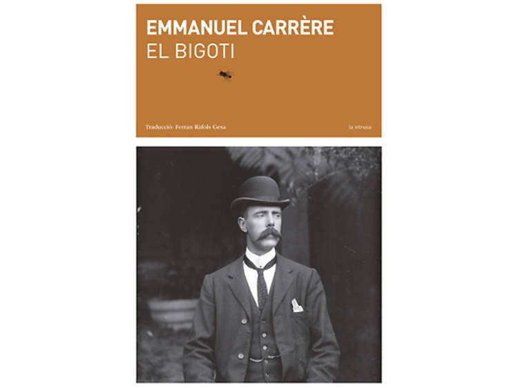 'El bigoti', d'Emmanuel Carrère