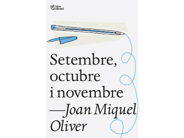 Setembre, octubre i novembre Setembre, octubre i novembre