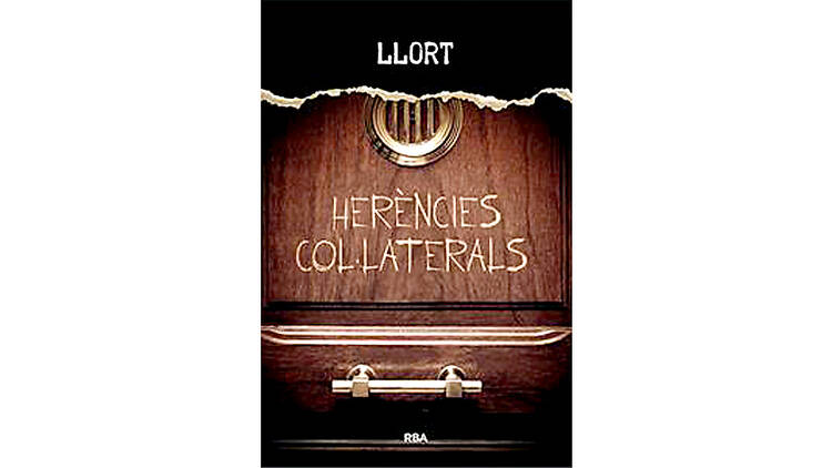 'Herències col·laterals', de Llort