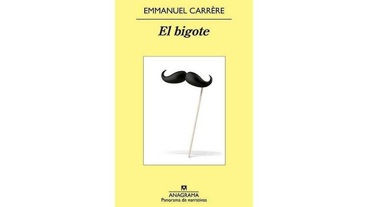 'El bigote', de Emmanuel Carrère