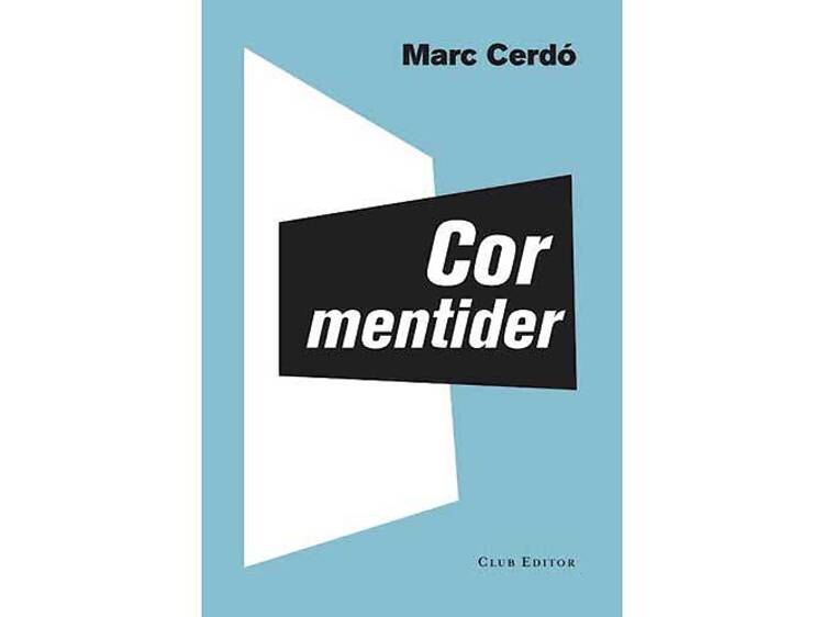 Cor mentider