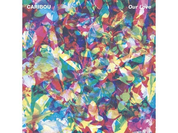 Caribou – Our Love