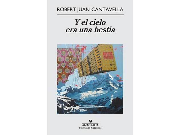 Y el cielo era una bestia Y el cielo era una bestia