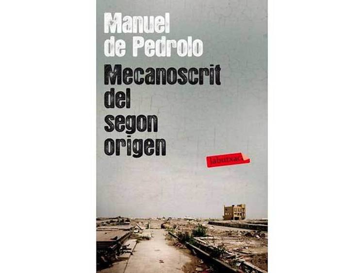 'Mecanoscrito del segundo origen', de Manuel de Pedrolo