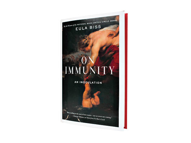 On Immunity: An Inoculation by Eula Biss