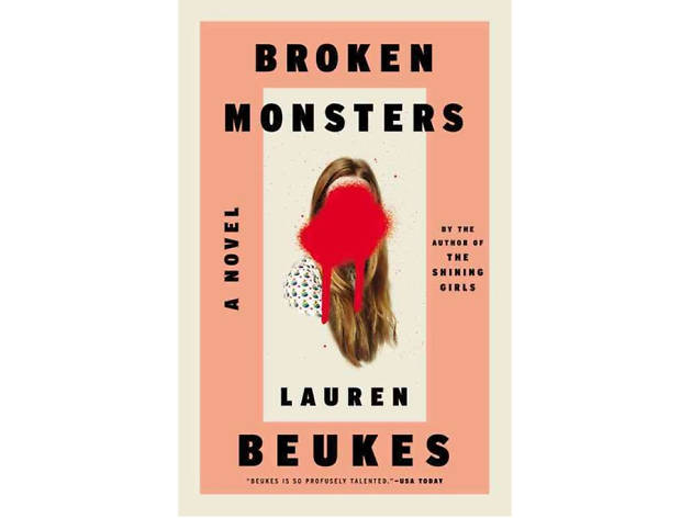 Broken Monsters Broken Monsters, Lauren Beukes