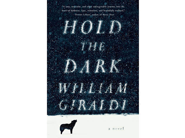 Hold the Dark Hold the Dark, william giraldi