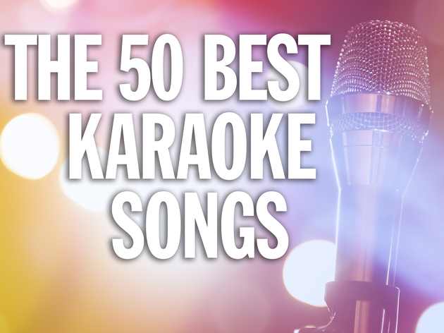 The 50 Best Karaoke Songs Ever