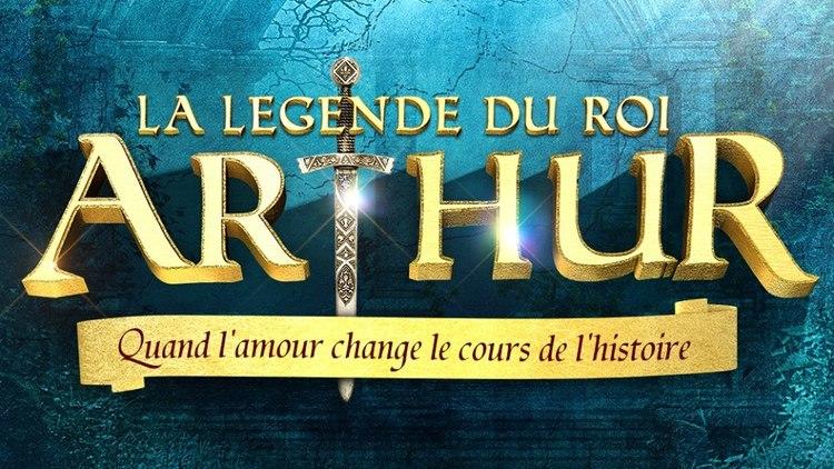 La Légende du Roi Arthur