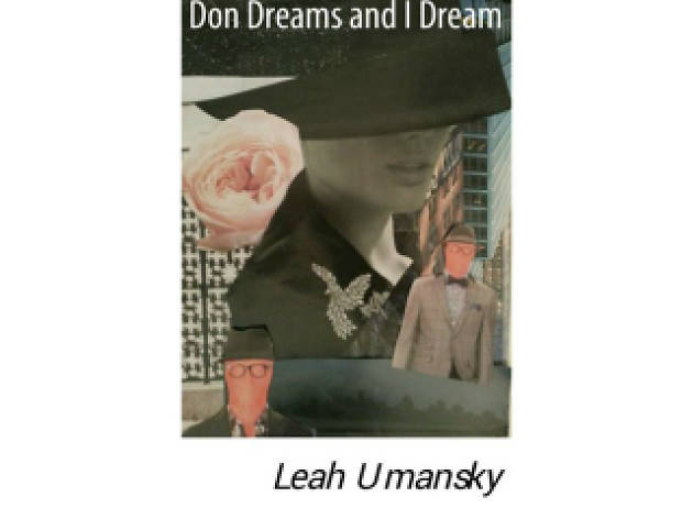 Don Dreams and I Dream Don Dreams and I Dream