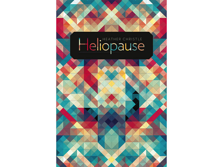 Heliopause by Heather Christle (Wesleyan University Press, $24.95)