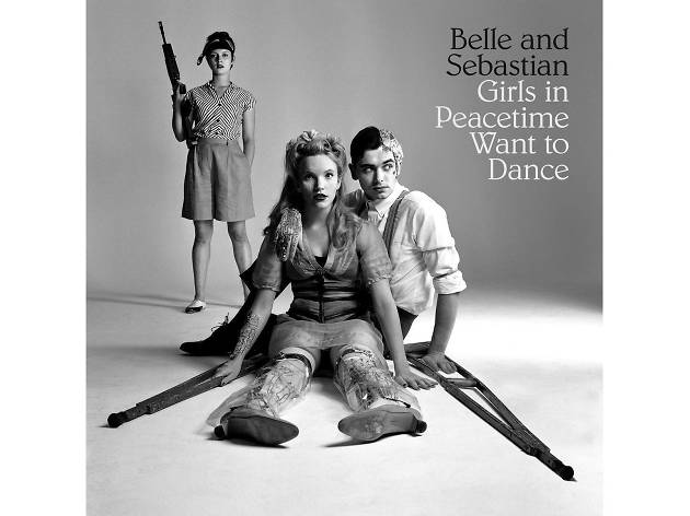 Belle And Sebastian – Girls in Peacetime Want to Dance Belle And Sebastian – Girls in Peacetime Want to Dance