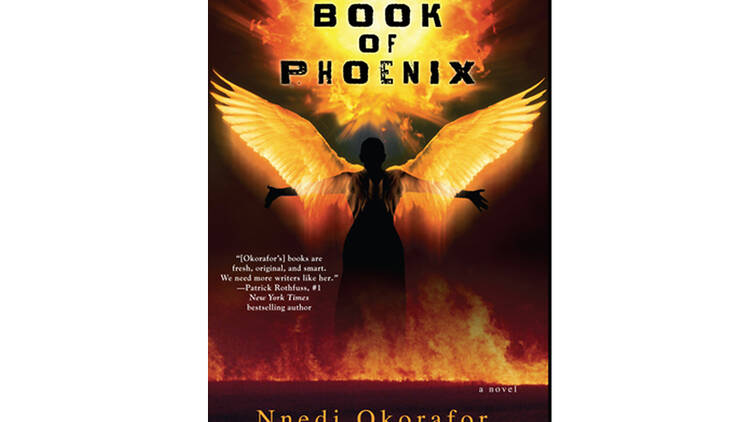 The Book of Phoenix by Nnedi Okorafor (DAW Books, $24.95)