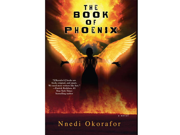 The Book of Phoenix by Nnedi Okorafor (DAW Books, $24.95)