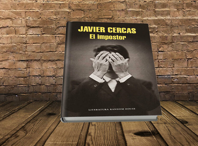 El impostor – Javier Cercas