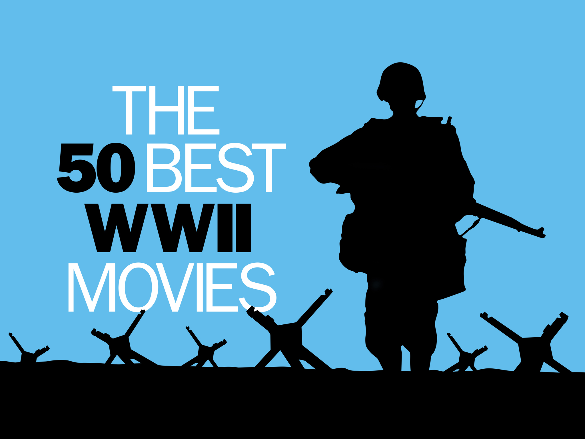 The 31 Best WWII Movies Ever