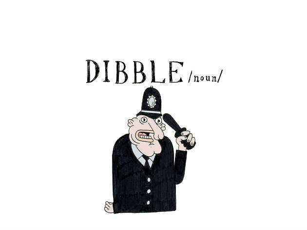 D is for Dibble D is for Dibble