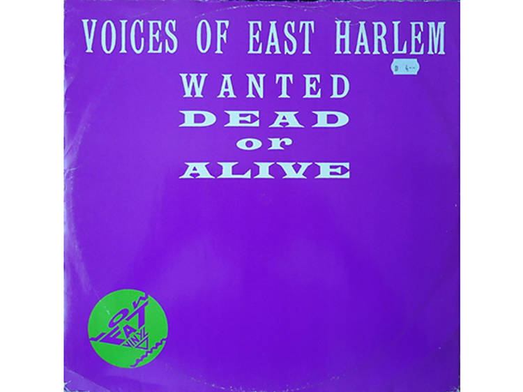 “Wanted, Dead or Alive” by the Voices of East Harlem