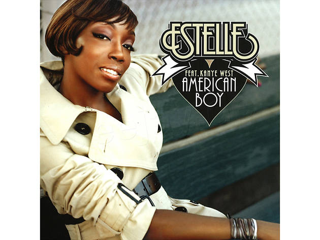 ‘American Boy’ – Estelle feat. Kanye West (2008) ‘American Boy’ – Estelle feat. Kanye West (2008)