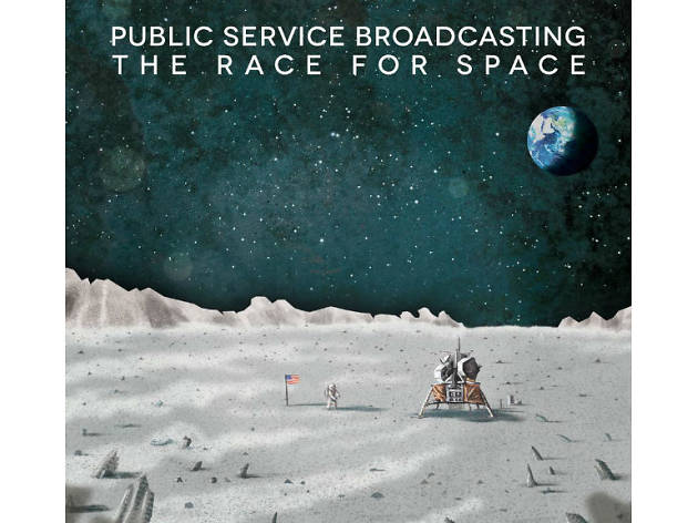 Public Service Broadcasting – The Race for Space Public Service Broadcasting – The Race for Space