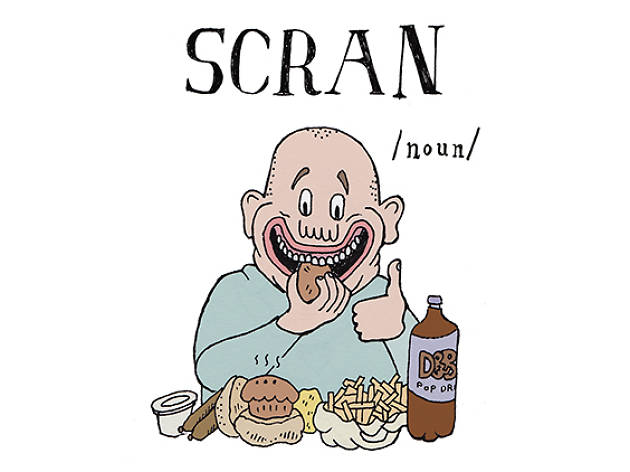 S is for Scran S is for Scran