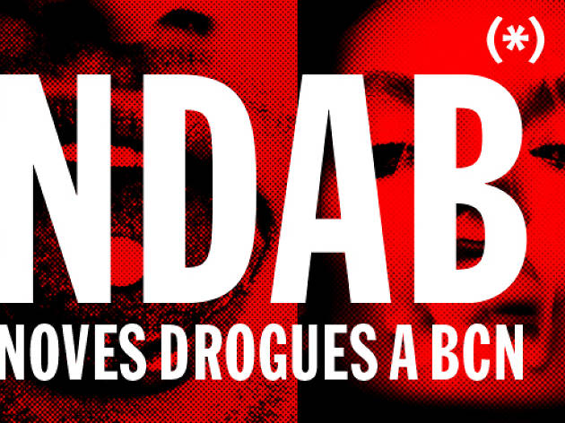 Noves Drogues a Barcelona Noves Drogues a Barcelona