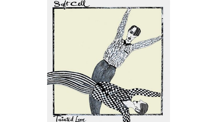 Soft Cell Tainted Love Long Version Lyrics