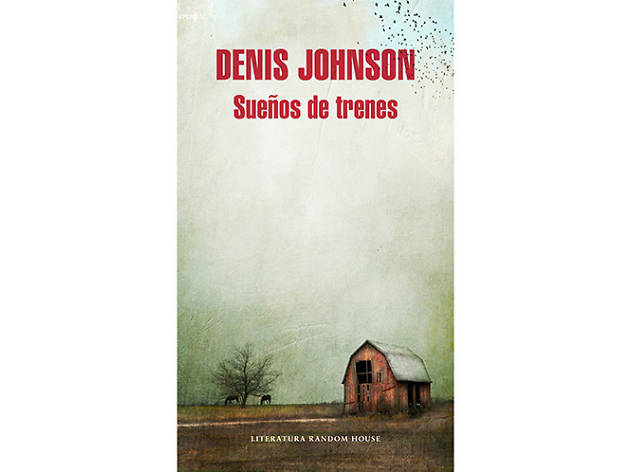 Sueños de trenes Sueños de trenes