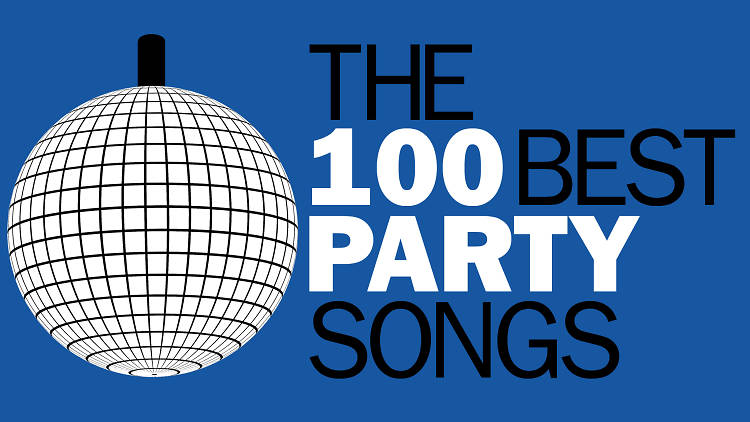 100 Best Party Songs The Ultimate Party Playlist