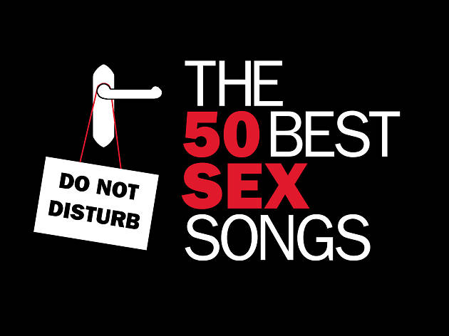 630px x 472px - 50 best sex songs: The ultimate sexy song playlist â€“ Time Out London