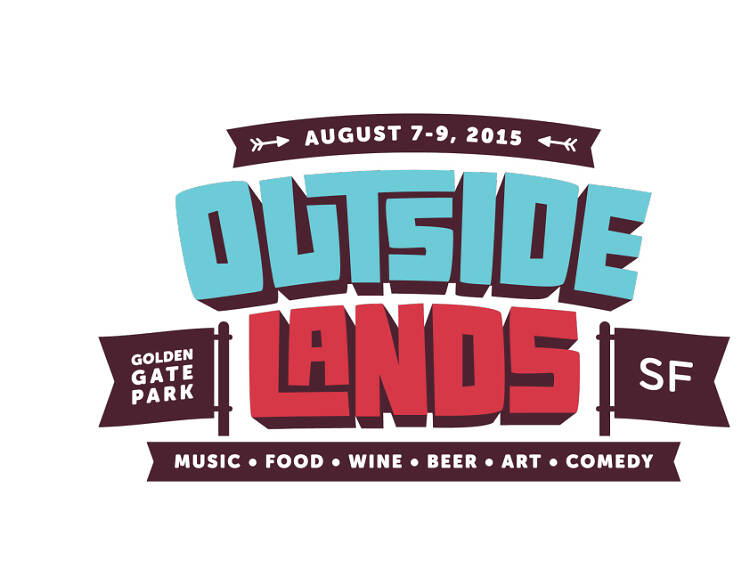 Outside Lands 2015 lineup announced