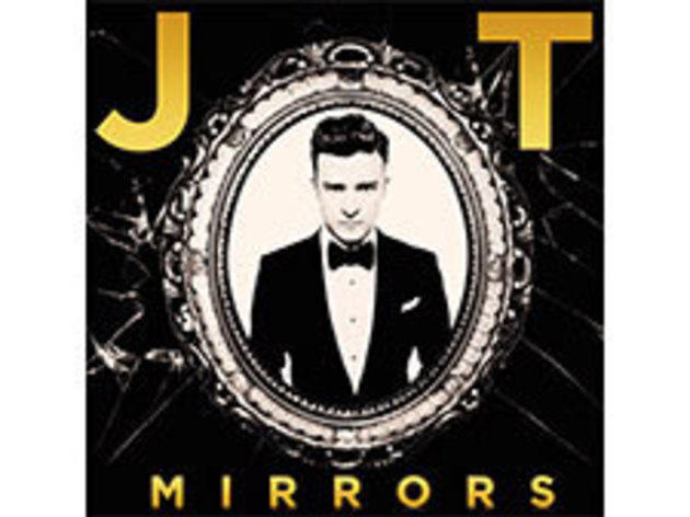 “Mirrors” by Justin Timberlake “Mirrors” by Justin Timberlake