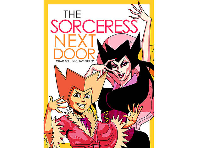 Chad Sell and Jay Fuller, The Sorceress Next Door