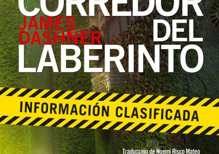 El corredor del laberinto. Información clasificada