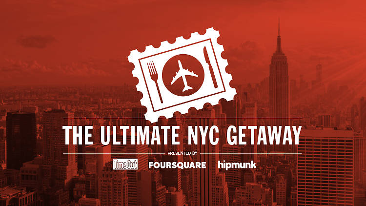 The Ultimate NYC Getaway