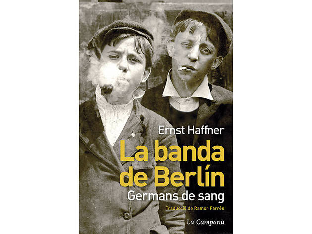 La banda de Berlín La banda de Berlín