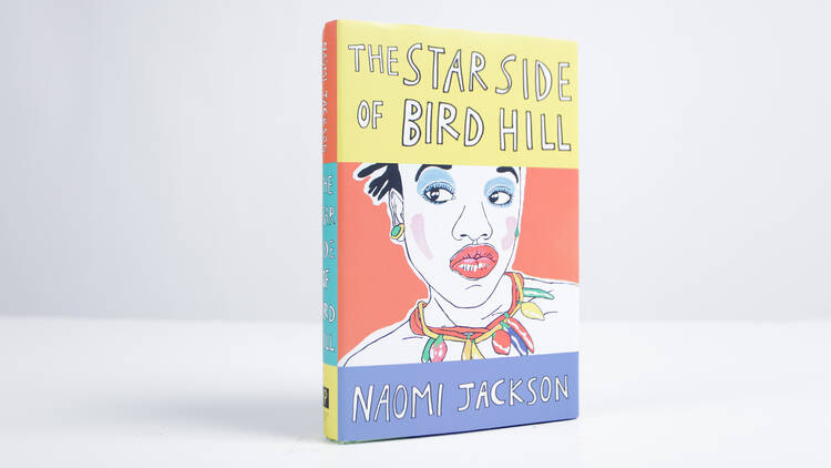 "The Star Side of Bird Hill" by Naomi Jackson