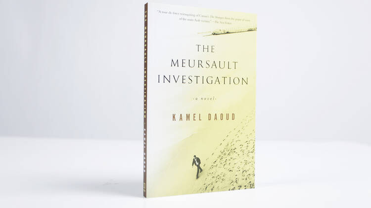 "The Mersault Investigation" by Kamel Daoud