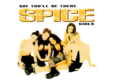 ‘Say You’ll Be There’ by Spice Girls ‘Say You’ll Be There’ by Spice Girls